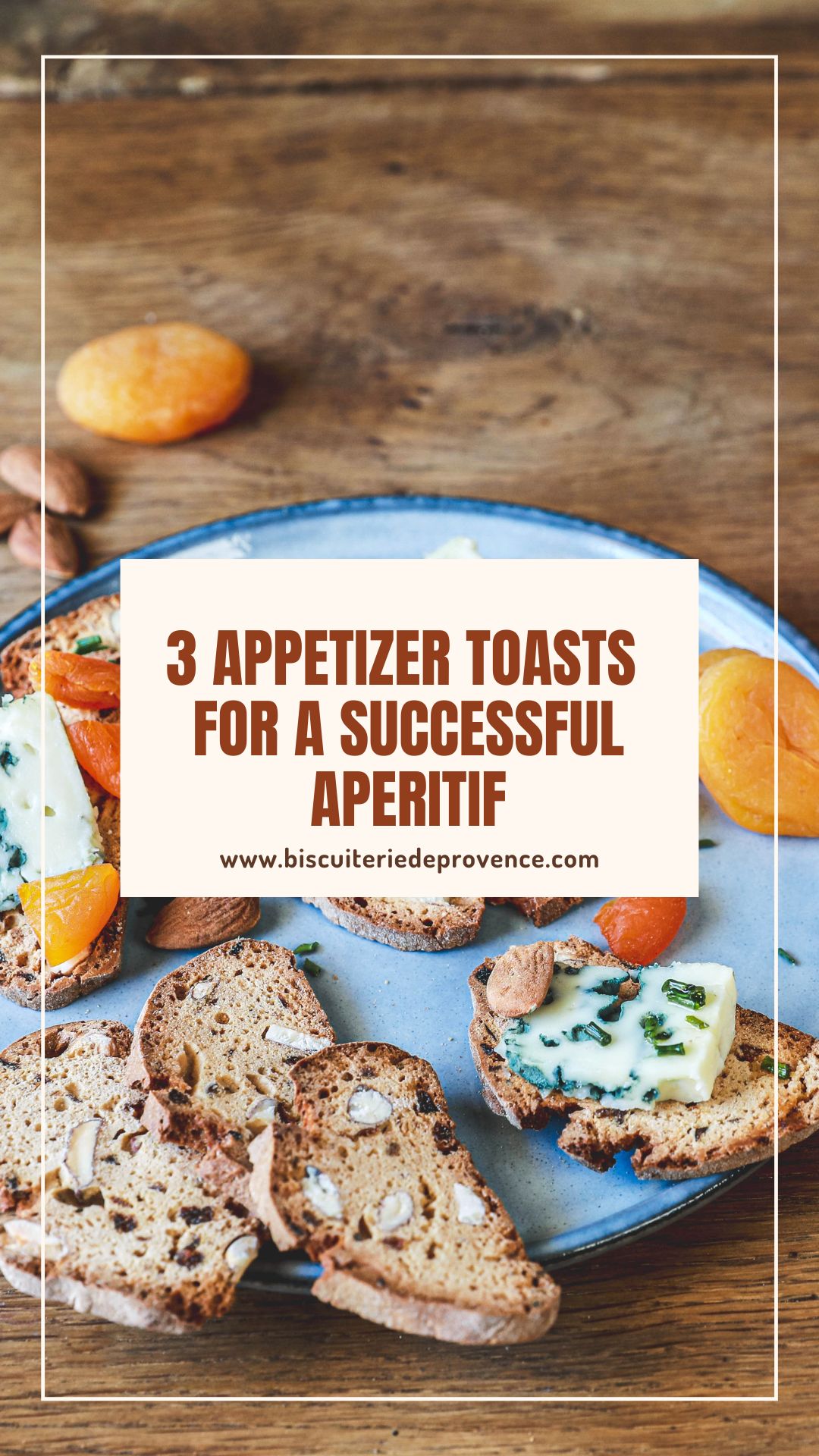 3 appetizer toasts for a succesful aperitif